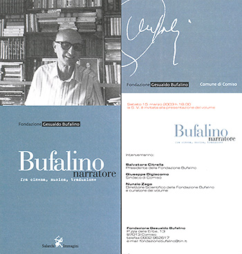 Presentazione del Quaderno Bufalino narratore fra cinema, musica, traduzione, a cura di Nunzio Zago