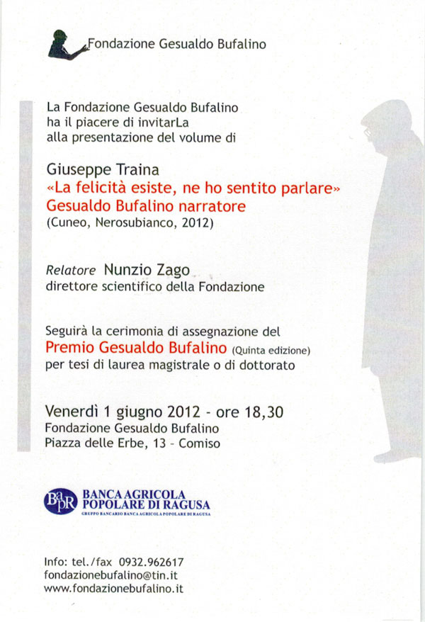 “La felicità esiste, ne ho sentito parlare”.  Bufalino narratore