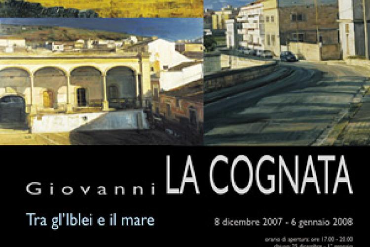 Tra gl’Iblei e il mare, mostra di Giovanni La Cognata.