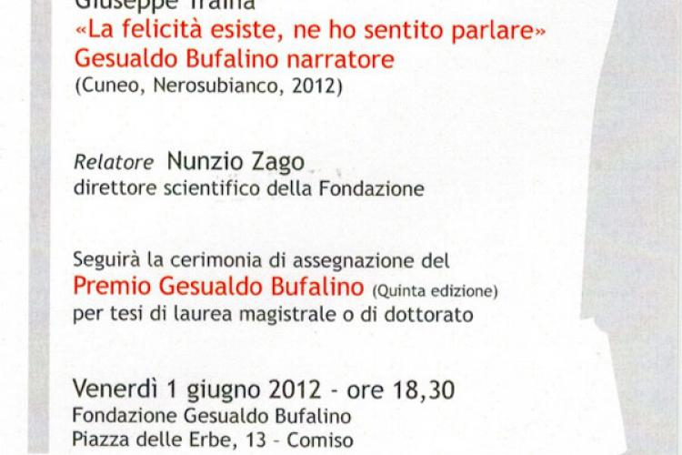 “La felicità esiste, ne ho sentito parlare”.  Bufalino narratore