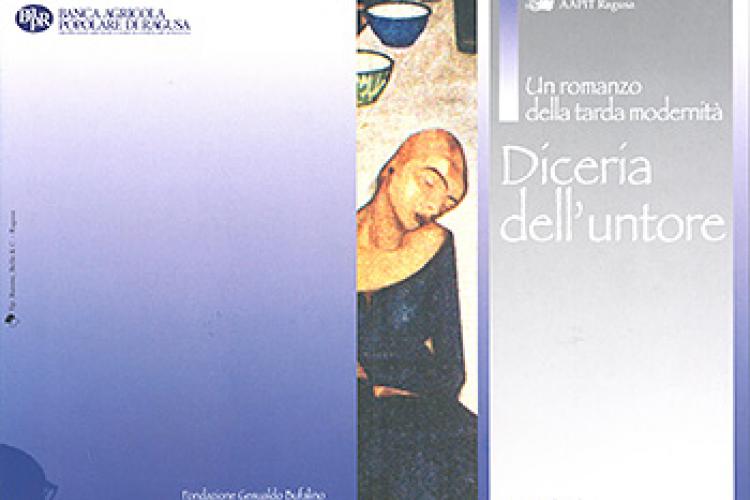 Un romanzo della tarda modernità: Diceria dell’untore, Convegno di studi