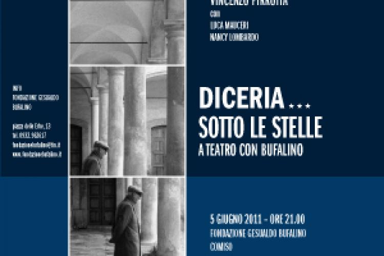 Diceria…sotto le stelle. A teatro con Bufalino