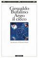 Milano, "Grandi Tascabili" Bompiani, 1994, introduzione di Massimo Onofri.